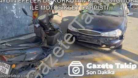 Aydın Efeler’de Korkutan Kaza: Otomobil ile Motosiklet Çarpıştı