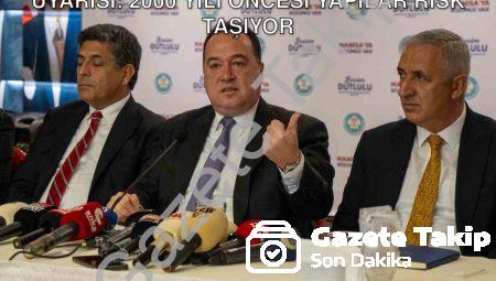 Başkan Dutlulu’dan Kritik Deprem ve Konut Uyarısı: 2000 Yılı Öncesi Yapılar Risk Taşıyor