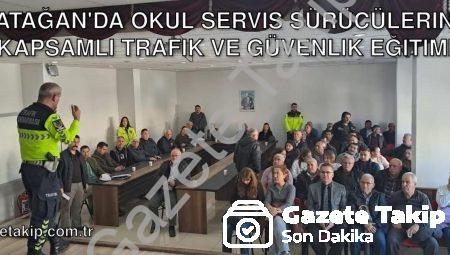 Yatağan’da Okul Servis Sürücülerine Kapsamlı Trafik ve Güvenlik Eğitimi