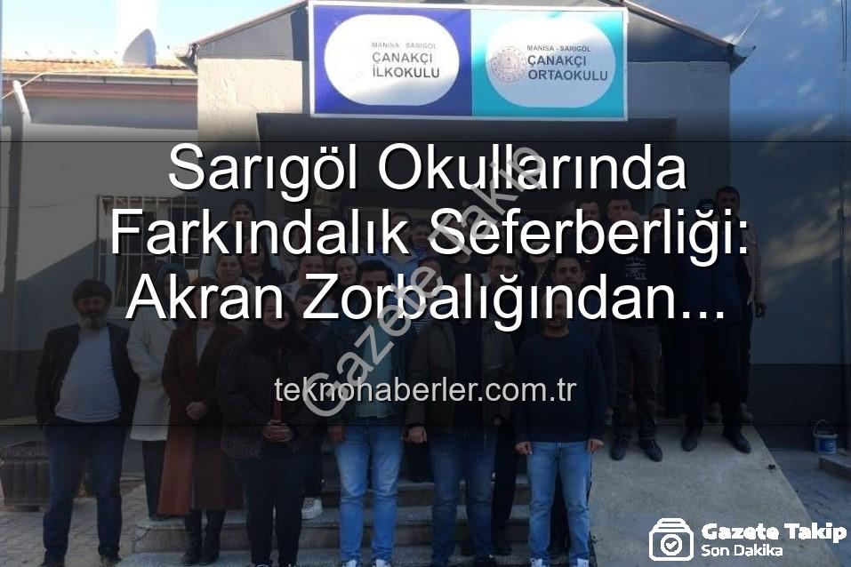 akran zorbalığı - Sarıgöl Okullarında Yeni Dönem: Akran Zorbalığından Verimli Ders Çalışmaya Kapsamlı Eğitimler