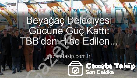 Beyağaç Belediyesi Gücüne Güç Kattı: TBB’den Hibe Edilen Damperli Kamyonet Filoya Eklendi